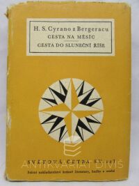 Cyrano, z Bergeracu H. S., Cesta na Měsíc, Cesta do sluneční říše, 1959