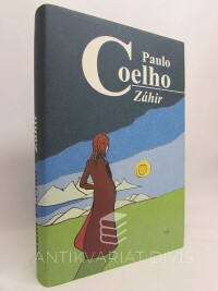 Coelho, Paulo, Záhir, 2005