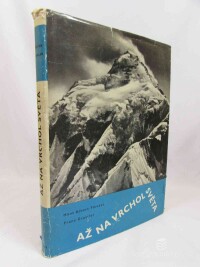 Förster, Hans Albert, Grassler, Franz, Až na vrchol světa, 1961