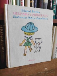 Petiška, Eduard, Helenka a Princezna, 1977