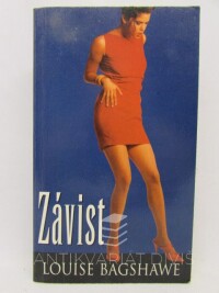 Bagshawe, Louise, Závist, 1998