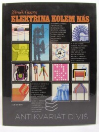 Opava, Zdeněk, Elektřina kolem nás, 1985