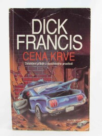 Francis, Dick, Cena krve, 1991