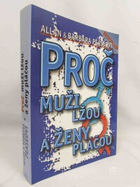 Peas, Allan, Peas, Barbara, Proč muži lžou a ženy pláčou, 2003