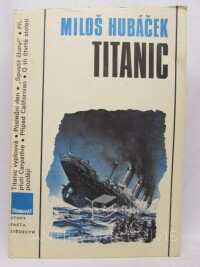 Hubáček, Miloš, Titanic, 1989