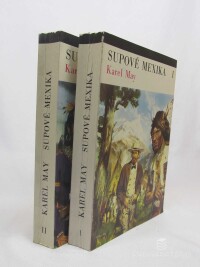 May, Karel, Supové Mexika I, II, 1973