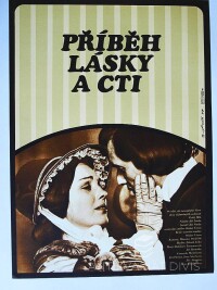 Fišer, Jaroslav, Příběh lásky a cti, 1977