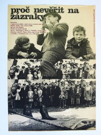 Grygar, Milan, Proč nevěřit na zázraky, 1977