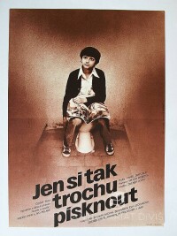 Jaroš, Alexej, Jen si tak trochu písknout, 1980