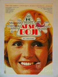Vaca, Karel, Jen ho nechte, ať se bojí, 1977