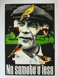 Vaca, Karel, Na samotě u lesa, 1976