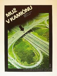 Vlach, Zdeněk, Muž v kamiónu, 1977