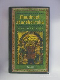 Weyer, Robert van de, Moudrost starého Irska, 2001