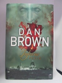 Borwn, Dan, Inferno - Peklo, 2013