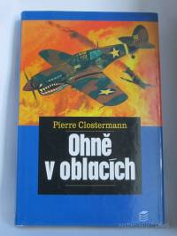 Clostermann, Pierre, Ohně v oblacích, 2000