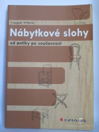 Wöhrlin, Traugott, Nábytkové slohy od antiky po současnost, 2008