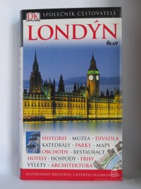 Leapman, Michael, Londýn - Ilustrovaný průvodce, s kterým nezabloudíte, 2007