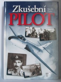 Duke, Neville, Zkušební pilot, 2008