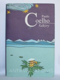 Coelho, Paulo, Valkýry, 2010