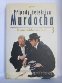 Jenningsová, Maureen, Případy detektiva Murdocha 3: Konstáblova smrt, 2011