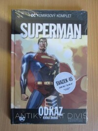 Mark, Waid, Jerry, Siegel, Superman: Odkaz - kniha druhá, 2018