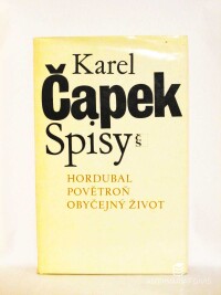 Čapek, Karel, Hordubal, Povětroň, Obyčejný život, 1985