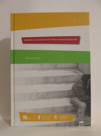 Gojová, Alice, Sborník studijních textů pro sociální kurátory, 2009