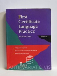 Vince, Michael, First Certificate Language Practise (with Key), 1998