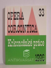 kolektiv, autorů, Krkonošské práce, 1996