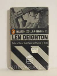 Deighton, Len, Billion-Dollar Brain, 1967