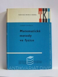 Schwartz, Laurent, Matematické metody ve fyzice, 1972