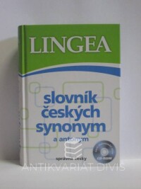 kolektiv, autorů, Slovník českých synonym a antonym + CD, 2007