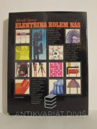 Opava, Zdeněk, Elektřina kolem nás, 1985