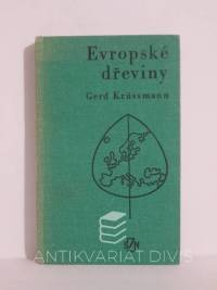 Krůssmann, Gerd, Evropské dřeviny, 1978