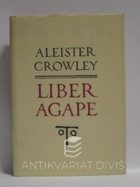 Crowley, Aleister, Liber Agape, 1996