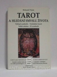 Vurm, Bohumil, Tarot a hledání smyslu života, 1998