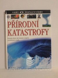 Wattsova, Claire, Přírodní katastrofy, 2006