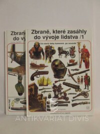 Segrelles, Vicente, Zbraně, které zasáhly do vývoje lidstva 1, 2: Od starší doby kamenné po novověk, Současná epocha, 1992