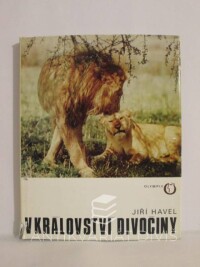 Havel, Jiří, V království divočiny, 1972