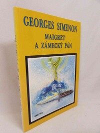 Simenon, Georges, Maigret a zámecký pán, 1993