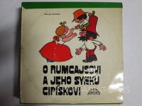 Čtvrtek, Václav, Höger, Karel, O Rumcajsovi a jeho synku Cipískovi, 1972