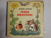 Sekora, Ondřej, Ferda Mravenec, 1976