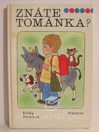 Horelová, Eliška, Znáte Tománka?, 1981
