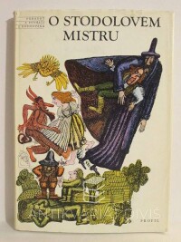 kolektiv, autorů, O stodolovém mistru - Pohádky a pověsti z Rožnovska, 1984