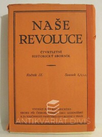 Werstadt, Jaroslav, Naše revoluce - Čtvrtletní historický sborník, ročník IX., svazek 1, 2, 3-4, 1933