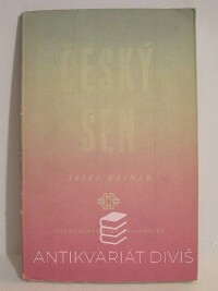 Kainar, Josef, Český sen, 1953