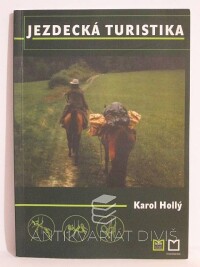 Hollý, Karol, Jezdecká turistika, 2003