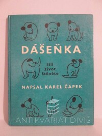 Čaqpek, Karel, Dášeňka čili Život štěněte, 1982