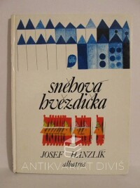 Hanzlík, Josef, Sněhová hvězdička, 1976
