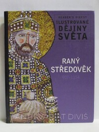 Vrba, Tomáš, Raný středověk 907-1154, 2009